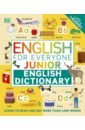 English for Everyone. Junior. English Dictionary booth thomas english for everyone illustrated english dictionary with free online audio