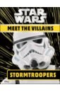Grange Emma Star Wars. Meet the Villains. Stormtroopers эмси светильник sw first order stormtrooper