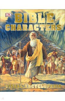 Chrisp Peter - Bible Characters. Visual Encyclopedia
