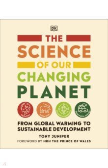 

The Science of our Changing Planet. From Global Warming to Sustainable Development