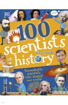 Mills Andrea, Caldwell Stella - 100 Scientists Who Made History