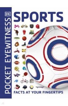Sports. Facts at Your Fingertips Dorling Kindersley