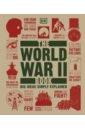 Gilbert Adrian, Farndon John, Adams Simon The World War II Book adams simon world war ii