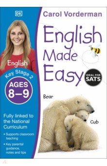 

English Made Easy. Ages 8-9. Key Stage 2