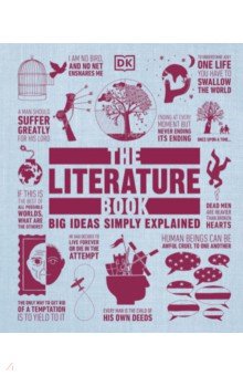 The Literature Book. Big Ideas Simply Explained