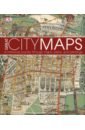 Great City Maps. A Historical Journey Through Maps, Plans, and Paintings chinese and english bilingual study and reading geography and culture of china historical cities travel guide