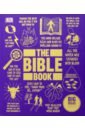 The Bible Book. Big Ideas Simply Explained the art book big ideas simply explained