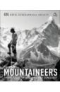 Обложка Mountaineers. Great tales of bravery and conquest