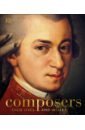 Composers. Their Lives and Works kennedy s the classical music book