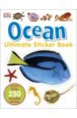 Ocean. Ultimate Sticker Book mcdonald jill hello world ocean life board bk