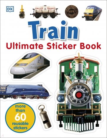 Train. Ultimate Sticker Book