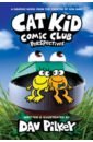 Pilkey Dav Cat Kid Comic Club. Perspectives pilkey dav 3 d guide to creating heroes and villains