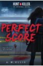 Ellis A.M. Perfect Score