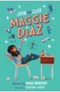 Join The Club, Maggie Diaz