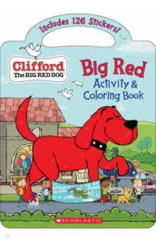 Spinner Cala - Clifford. Big Red Activity & Coloring Book