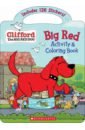 цена Spinner Cala Clifford. Big Red Activity & Coloring Book