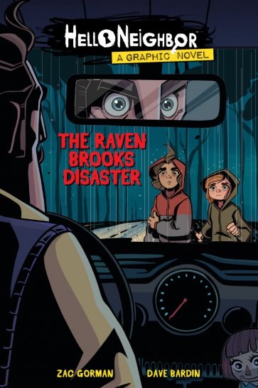 The Raven Brooks Disaster. A Graphic Novel