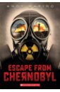Marino Andy Escape from Chernobyl richter darmon chernobyl a stalkers guide