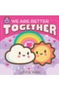 Wan Joyce We Are Better Together wan joyce we belong together