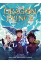 Ehasz Aaron, McGanney Ehasz Melanie Dragon Prince. Book Two. Sky andelfinger nicole bloodmoon huntress a dragon prince graphic novel