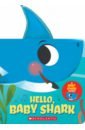 Hello, Baby Shark priddy roger look closer under the ocean board book