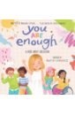 O`Hair Margaret You Are Enough smith james how to be confident