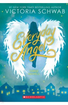 

Everyday Angel. Three Novels