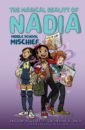 Youssef Bassem, Daly Catherine R. Middle School Mischief youssef bassem daly catherine r the magical reality of nadia