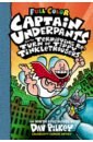 Pilkey Dav Captain Underpants and the Terrifying Return of Tippy Tinkletrousers howard kate the epic tales of captain underpants wedgie power guidebook