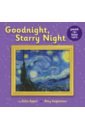 Appel Julie, Guglielmo Amy Goodnight, Starry Night davies becky goodnight ocean peep through board book
