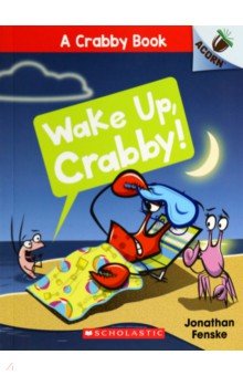 Wake Up, Crabby!