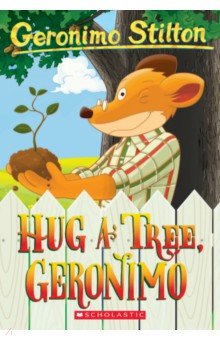 

Hug a Tree, Geronimo