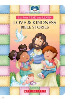 

My First Read and Learn Love & Kindness Bible Stories