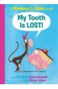 Daywalt Drew My Tooth Is Lost! lang suzanne grumpy monkey