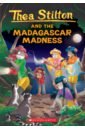 цена Stilton Thea Thea Stilton and the Madagascar Madness