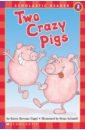 Berman Nagel Karen Two Crazy Pigs. Level 2 набор mini farm farmer s p p12 43663 арт artyk