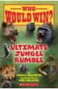 Pallotta Jerry Who Would Win? Ultimate Jungle Rumble pallotta jerry who would win tyrannosaurus rex vs velociraptor