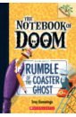 Cummings Troy Rumble of the Coaster Ghost cummings troy monster notebook