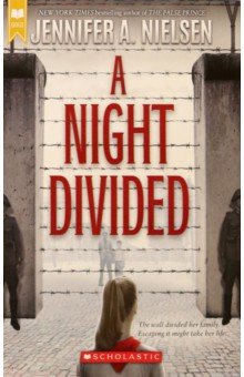 Nielsen Jennifer A. - A Night Divided