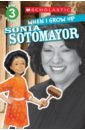 Anderson AnnMarie When I Grow Up. Sonia Sotomayor. Level 3 anderson annmarie satellite space mission