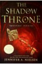 Nielsen Jennifer A. The Shadow Throne nielsen jennifer a the warriors curse