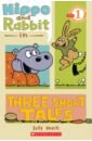Mack Jeff Hippo and Rabbit in Three Short Tales. Level 1 mack jeff hippo and rabbit brave like me level 1