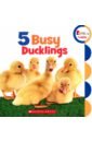 цена 5 Busy Ducklings