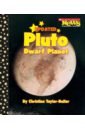 Pluto. Dwarf Planet - Taylor-Butler Christine