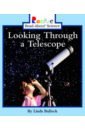 цена Bullock Linda Looking Through a Telescope