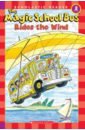 Capeci Anne The Magic School Bus. Rides the Wind. Level 2 bing s bus ride