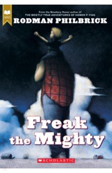 Philbrick Rodman - Freak the Mighty