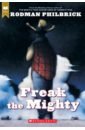 philbrick rodman the last book in the universe Philbrick Rodman Freak the Mighty
