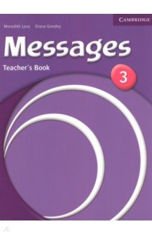 Обложка книги Messages. Level 3. Teacher's Book, Levy Meredith, Goodey Diana