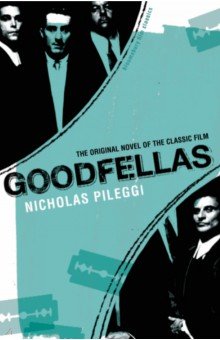Pileggi Nicholas - Goodfellas